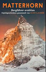 Matterhorn, Bergführer erzählen