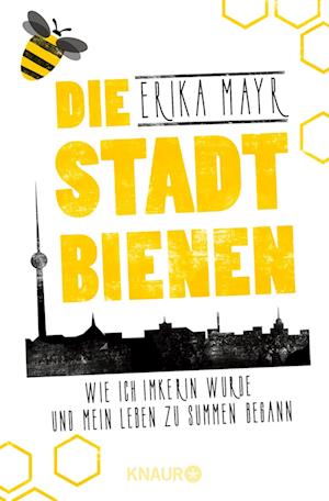 Die Stadtbienen