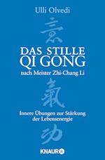 Das stille Qi Gong nach Meister Zhi-Chang Li