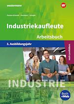 Industriekaufleute 3. Arbeitsbuch. 3. Ausbildungsjahr