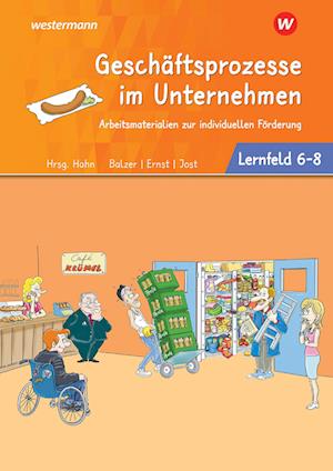 Café Krümel. Arbeitsbuch Lernfelder 6-8 Arbeitsmaterialien zur individuellen Förderung