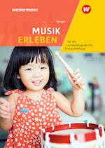Musik erleben für die sozialpädagogische Erstausbildung (Kinderpflege, Sozialassistenz): Schülerband