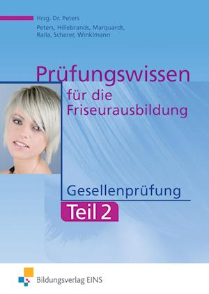 Prüfungswissen Friseurausbildung 2 Gesellenprüfung