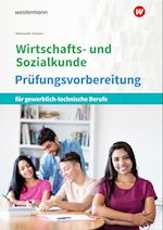 Wirtschafts- und Sozialkunde. Prüfungsvorbereitung