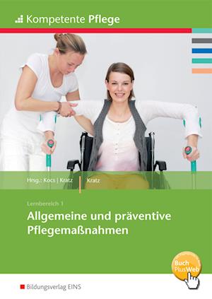 Allgemeine und präventive Pflegemaßnahmen