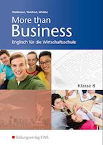 More than Business - Englisch an der Wirtschaftsschule. Klasse 8: Schülerband. Bayern