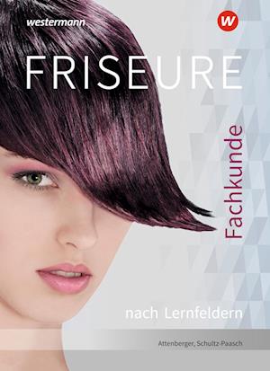 Friseure. Fachkunde nach Lernfeldern: Schülerband