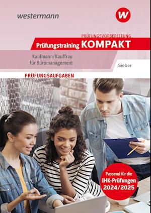 Prüfungsvorbereitung Prüfungstraining KOMPAKT - Kaufmann/Kauffrau für Büromanagement