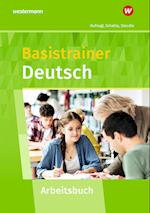 Basistrainer Deutsch. Arbeitsheft