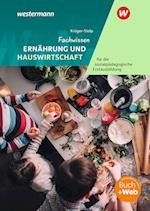 Fachwissen Ernährung und Hauswirtschaft für die sozialpädagogische Erstausbildung - Kinderpflege, Sozialassistenz. Schülerband