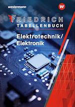 Friedrich - Tabellenbuch. Elektrotechnik / Elektronik: Tabellenbuch
