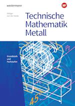 Technische Mathematik Metall. Schulbuch