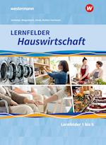 Lernfelder Hauswirtschaft. Schülerband. 1. Ausbildungsjahr