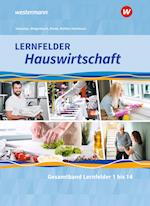 Lernfelder Hauswirtschaft. Gesamtband: Schülerband