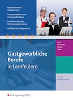 Gastgewerbliche Berufe. 1.-2. Jahr Ausbildungsjahr: Schülerband. Hotelfachmann/-frau, Restaurantfachmann/-frau, Fachmann/-frau für Systemgastronomie, Fachkraft im Gastgewerbe