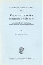 Organstreitigkeiten innerhalb des Bundes.