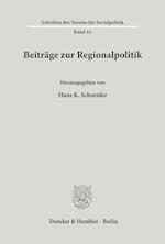 Beiträge zur Regionalpolitik.