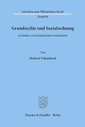 Grundrechte und Sozialordnung.