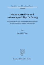 Meinungsfreiheit und verfassungsmäßige Ordnung.