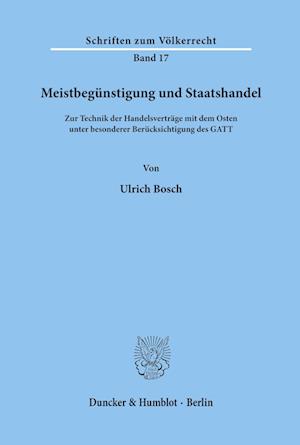 Meistbegünstigung und Staatshandel.