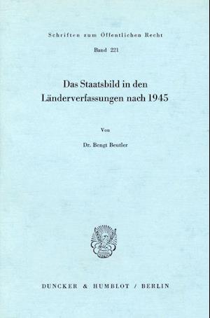 Das Staatsbild in den Länderverfassungen nach 1945.