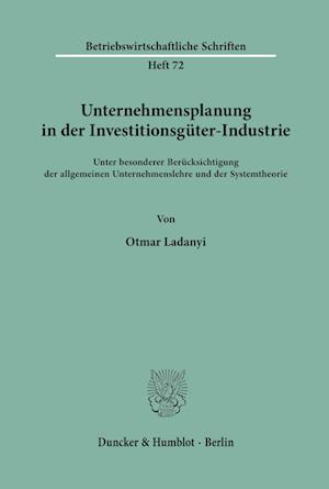 Unternehmensplanung in der Investitionsgüter-Industrie.