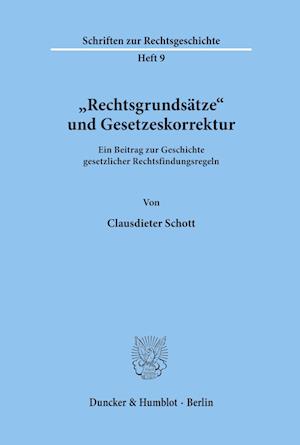 "Rechtsgrundsätze« und Gesetzeskorrektur.