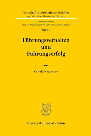 Führungsverhalten und Führungserfolg.