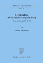 Rechtsgefühl und Entscheidungsfindung.