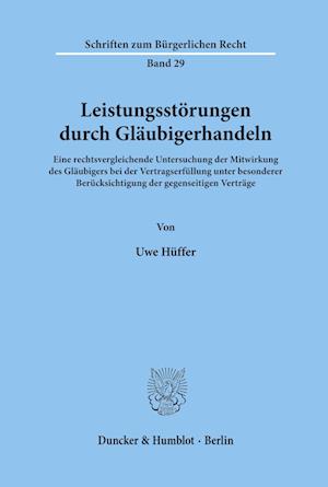 Leistungsstörungen durch Gläubigerhandeln.