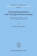 Vertragsinterpretation und Vertragsrechtskonvention.