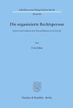 Die organisierte Rechtsperson.