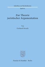 Zur Theorie juristischer Argumentation.