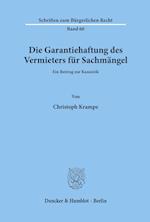 Die Garantiehaftung des Vermieters für Sachmängel.