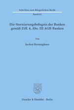 Die Stornierungsbefugnis der Banken gemäß Ziff. 4, Abs. III AGB-Banken.