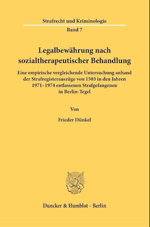 Legalbewährung nach sozialtherapeutischer Behandlung.