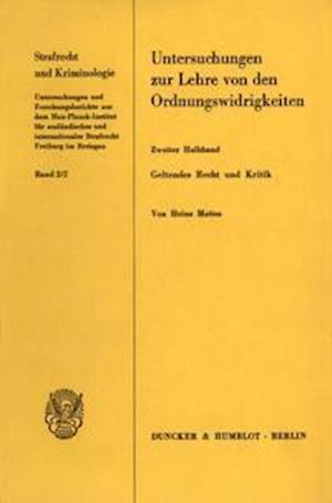 Untersuchungen zur Lehre von den Ordnungswidrigkeiten II