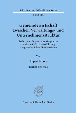 Gemeindewirtschaft zwischen Verwaltungs- und Unternehmensstruktur.