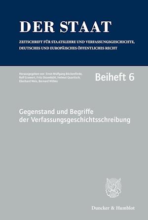 Gegenstand und Begriffe der Verfassungsgeschichtsschreibung