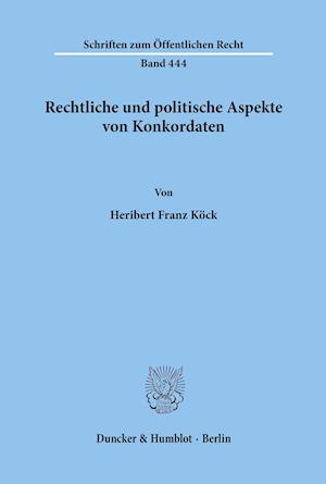 Rechtliche und politische Aspekte von Konkordaten.