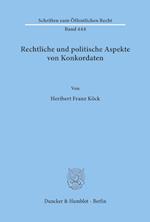 Rechtliche und politische Aspekte von Konkordaten.