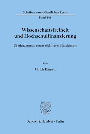 Wissenschaftsfreiheit und Hochschulfinanzierung.