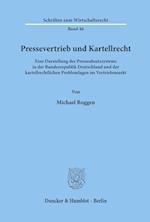 Pressevertrieb Und Kartellrecht