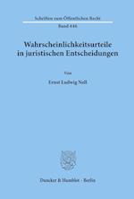 Wahrscheinlichkeitsurteile in juristischen Entscheidungen.