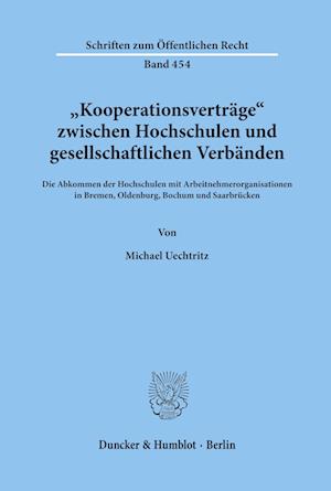 "Kooperationsverträge« zwischen Hochschulen und gesellschaftlichen Verbänden.