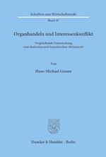 Organhandeln Und Interessenkonflikt