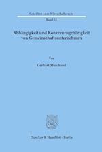 Abhangigkeit Und Konzernzugehorigkeit Von Gemeinschaftsunternehmen