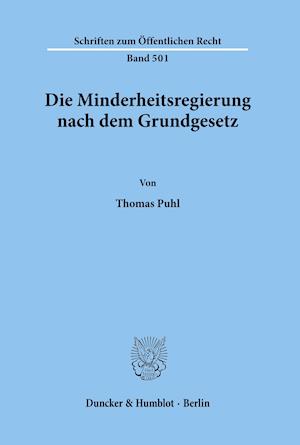 Die Minderheitsregierung nach dem Grundgesetz.