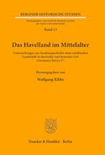 Das Havelland Im Mittelalter