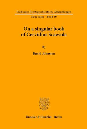 On a singular book of Cervidius Scaevola.